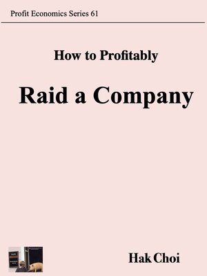 cover image of How to Profitably Raid a Company